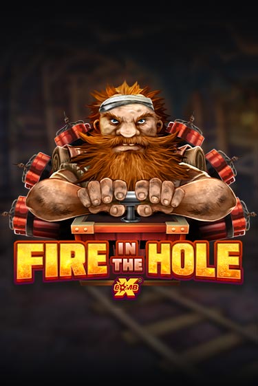Игровой автомат Fire In The Hole xBomb играть бесплатно на ДжойКазино